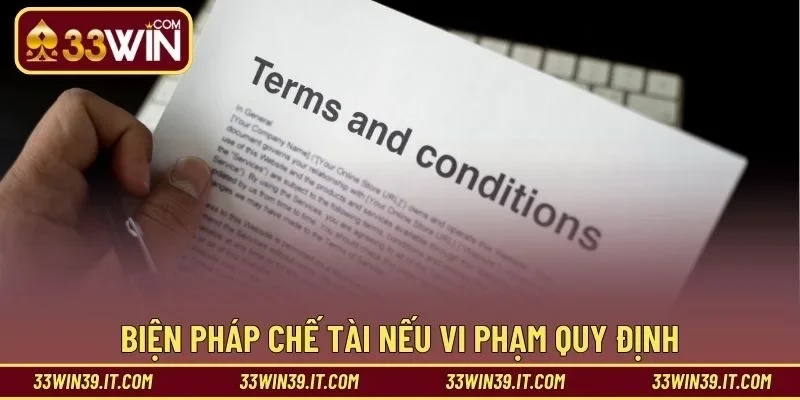 Biện pháp chế tài nếu vi phạm quy định