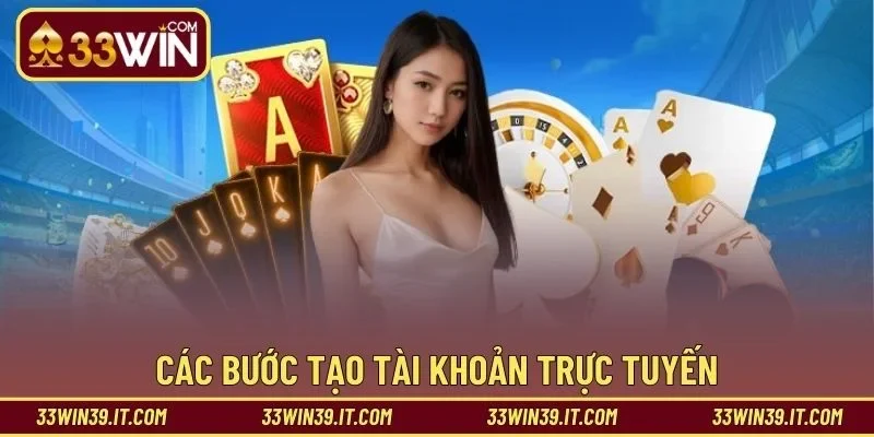 Các bước tạo tài khoản trực tuyến